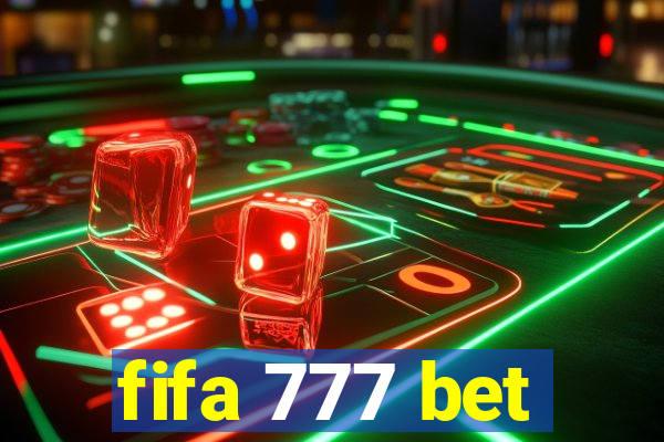 fifa 777 bet