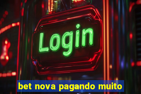 bet nova pagando muito