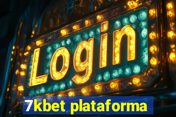 7kbet plataforma