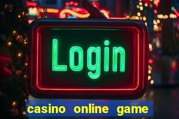 casino online game real money