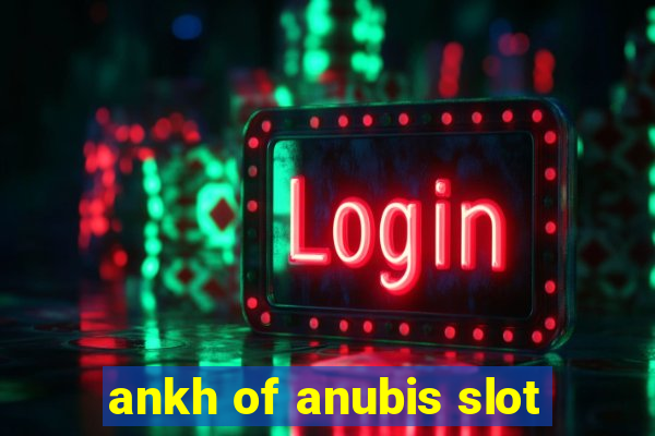 ankh of anubis slot