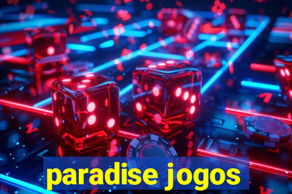 paradise jogos