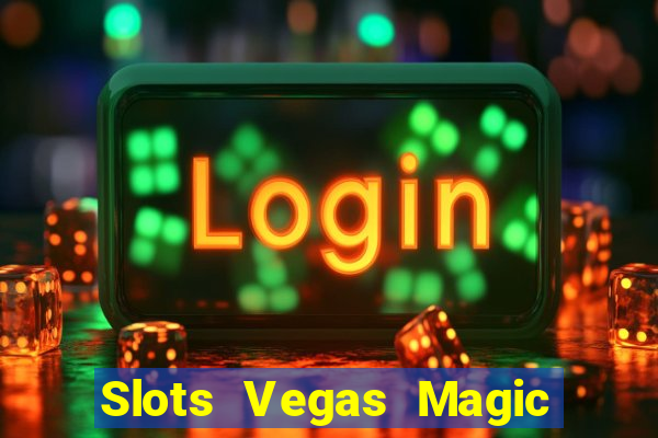 Slots Vegas Magic Casino Royal