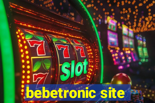 bebetronic site