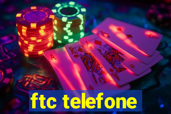 ftc telefone