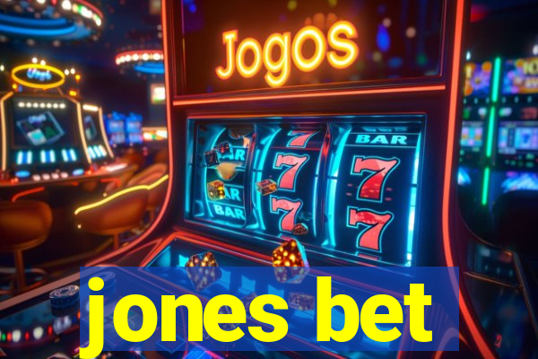 jones bet