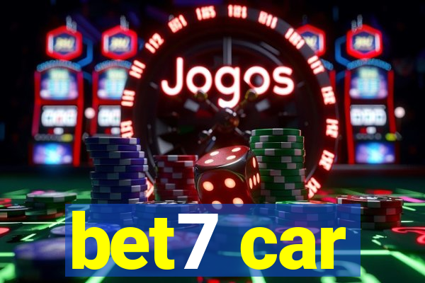 bet7 car