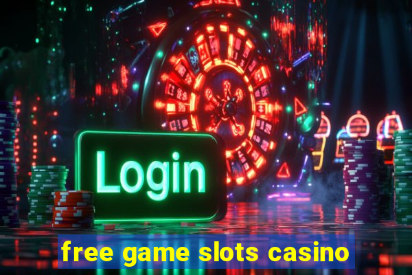 free game slots casino