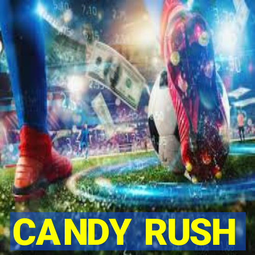 CANDY RUSH