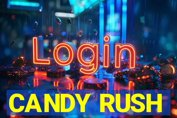 CANDY RUSH