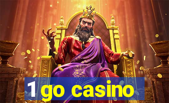 1 go casino