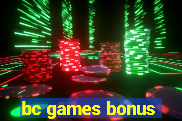 bc games bonus