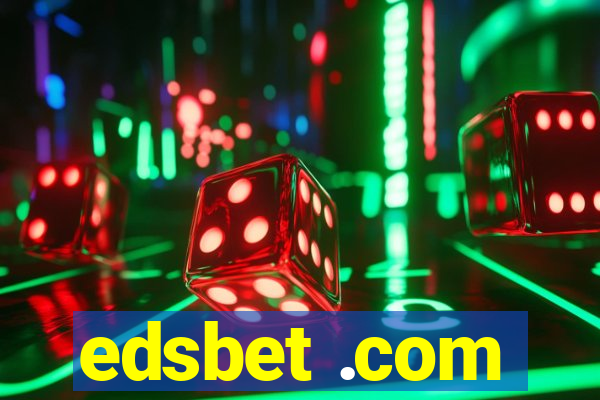 edsbet .com