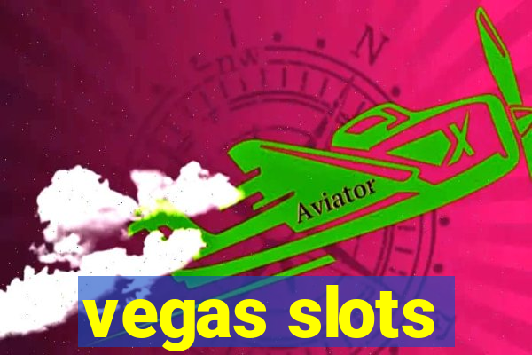 vegas slots