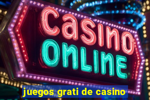 juegos grati de casino