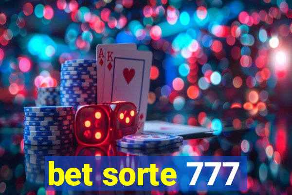 bet sorte 777