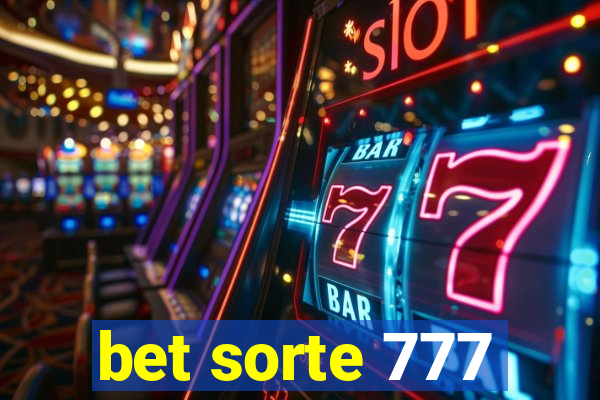 bet sorte 777