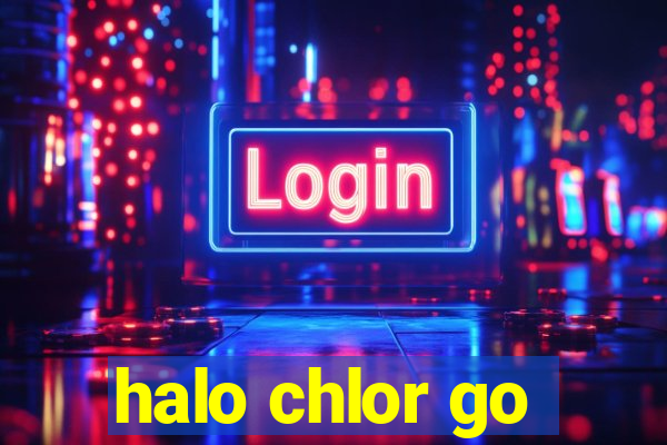 halo chlor go