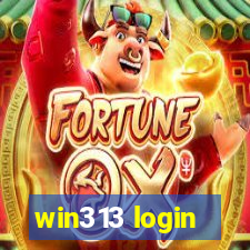 win313 login