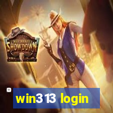 win313 login