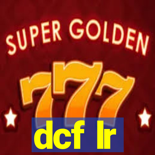 dcf lr