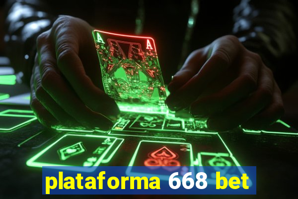 plataforma 668 bet