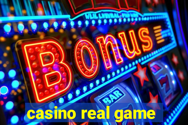 casino real game