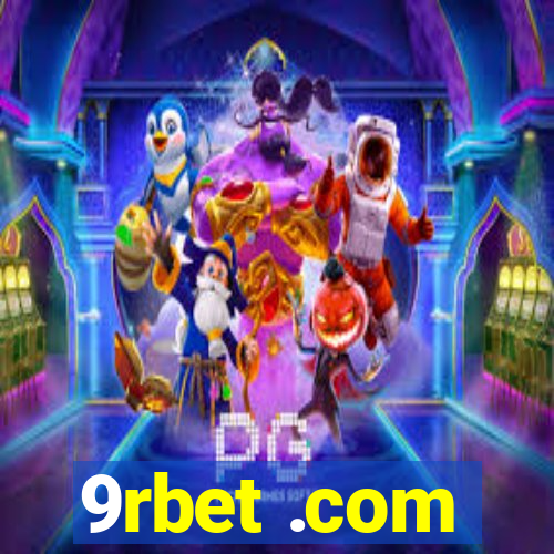 9rbet .com