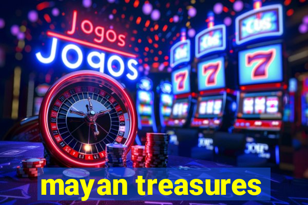 mayan treasures