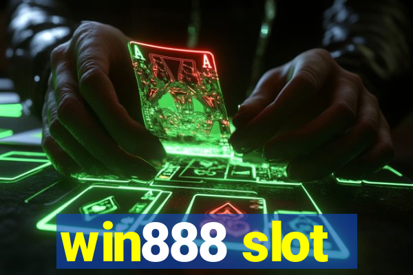 win888 slot