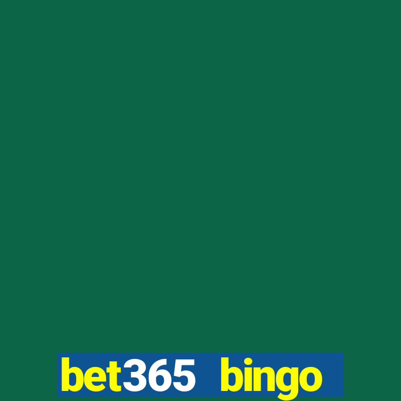 bet365 bingo android app