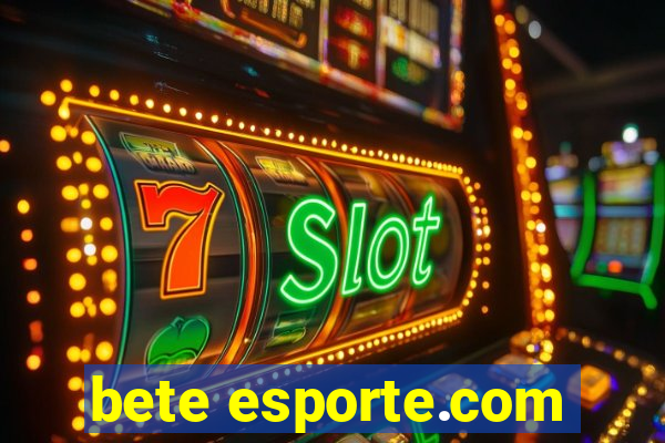 bete esporte.com