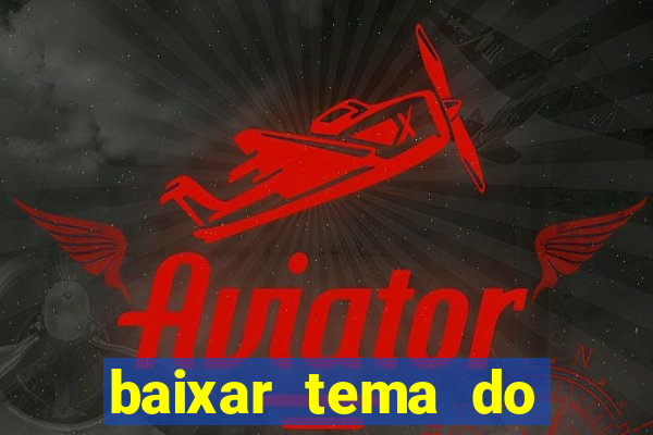 baixar tema do flamengo para whatsapp gb