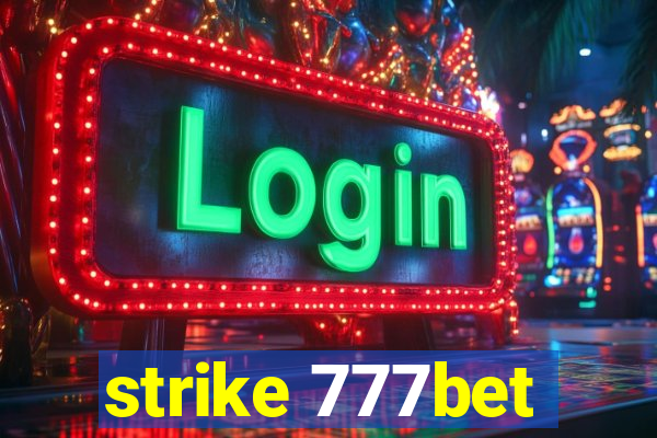 strike 777bet