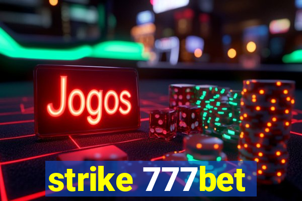 strike 777bet