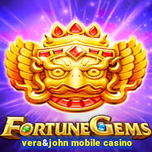 vera&john mobile casino