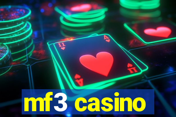 mf3 casino