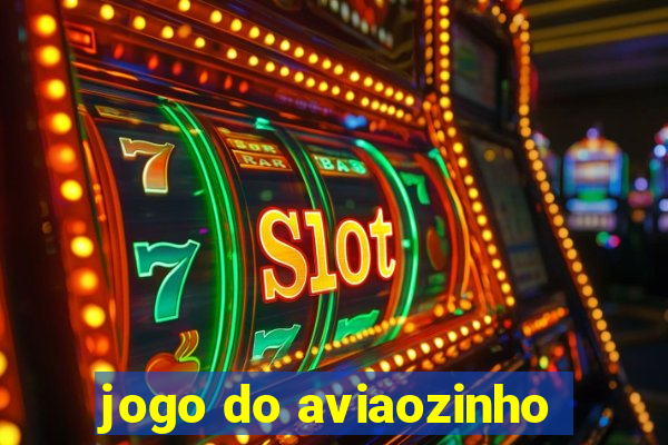 jogo do aviaozinho