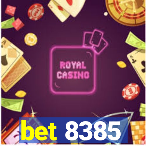 bet 8385