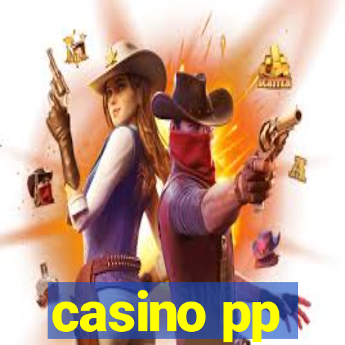 casino pp