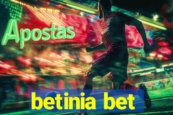 betinia bet