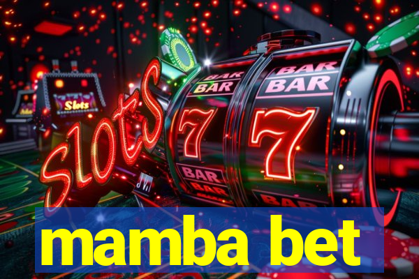 mamba bet