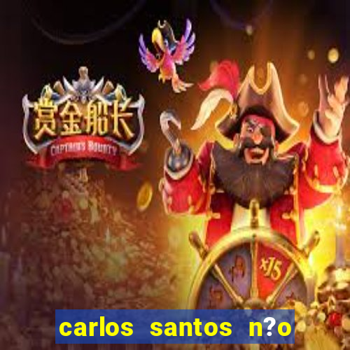 carlos santos n?o chore n?o