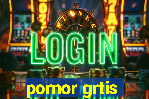 pornor grtis