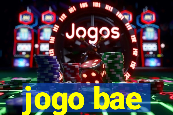 jogo bae