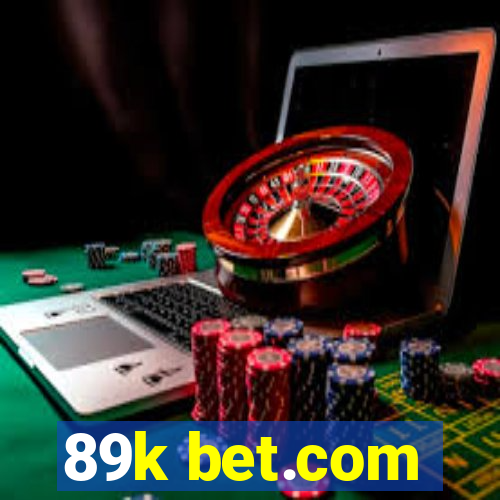 89k bet.com