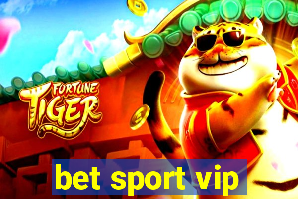 bet sport vip