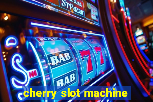 cherry slot machine