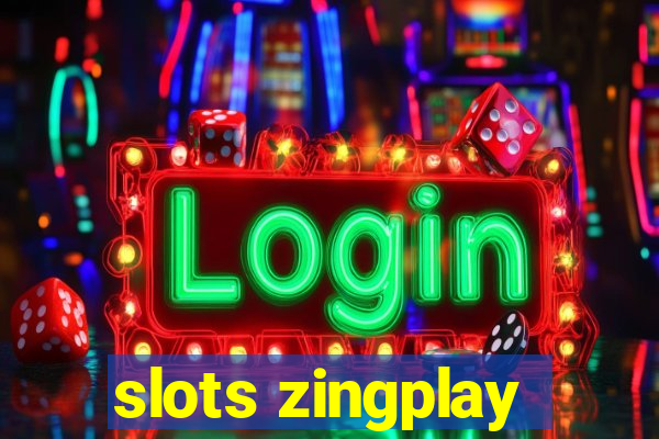 slots zingplay