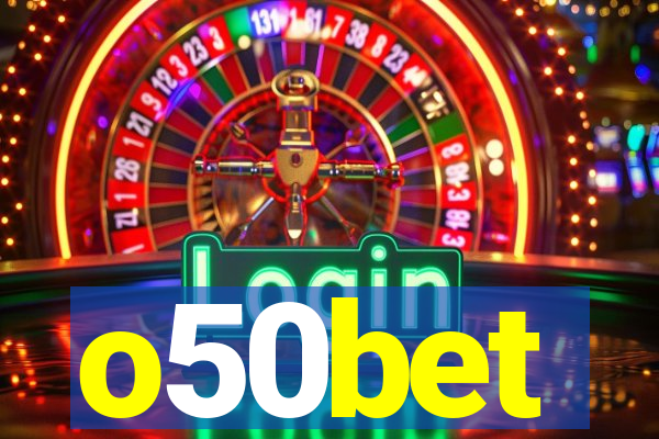 o50bet